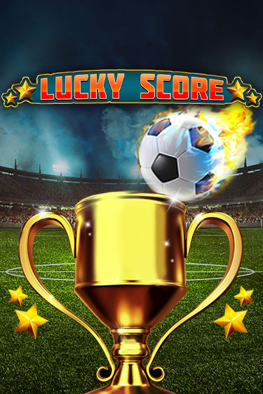 Lucky Score играть онлайн | Фараон Казино бесплатно