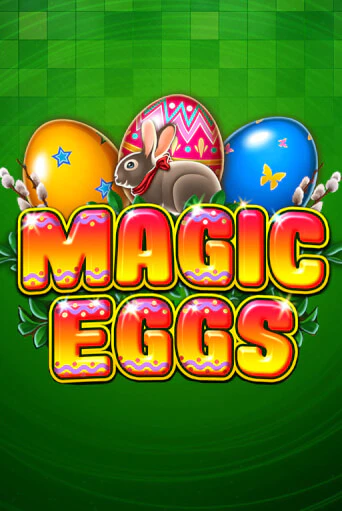 Magic Eggs играть онлайн | Фараон Казино бесплатно