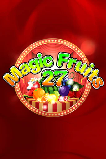 Magic Fruits 27 играть онлайн | Фараон Казино бесплатно