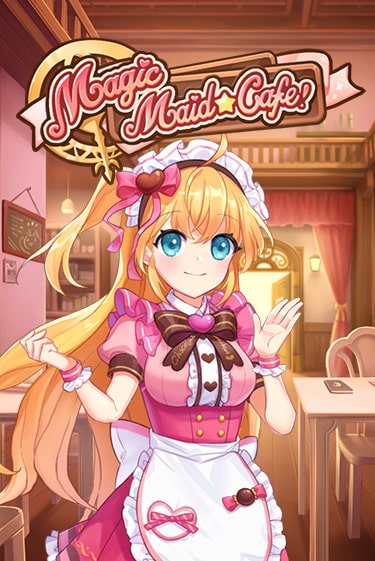 Magic Maid Cafe играть онлайн | Фараон Казино бесплатно