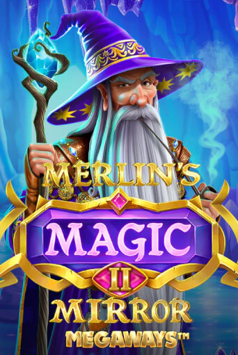 Merlin's Magic Mirror Megaways играть онлайн | Фараон Казино бесплатно