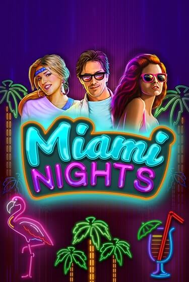 Miami Nights играть онлайн | Фараон Казино бесплатно