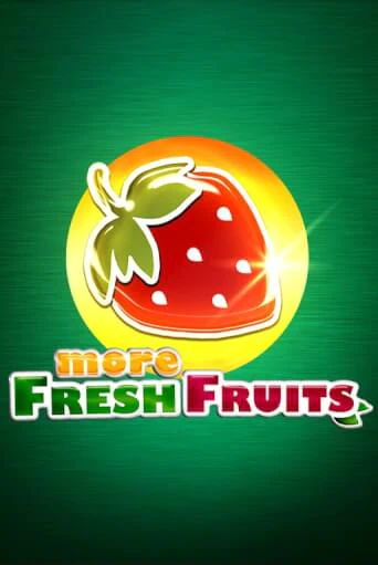 More Fresh Fruits играть онлайн | Фараон Казино бесплатно