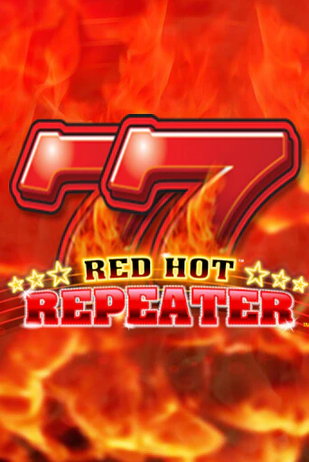 Red Hot Repeater играть онлайн | Фараон Казино бесплатно