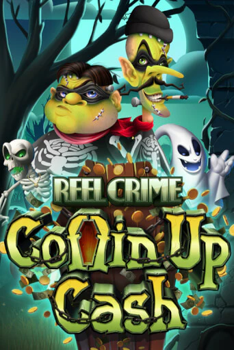 Reel Crime: Coffin Up Cash играть онлайн | Фараон Казино бесплатно