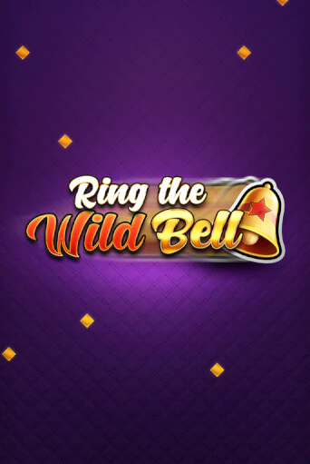 Ring the Wild Bell - Bonus Spin играть онлайн | Фараон Казино бесплатно