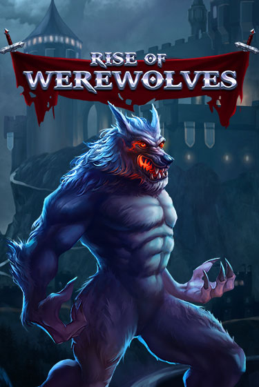 Rise Of Werewolves играть онлайн | Фараон Казино бесплатно