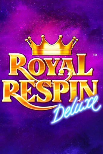 Royal Respin Deluxe играть онлайн | Фараон Казино бесплатно