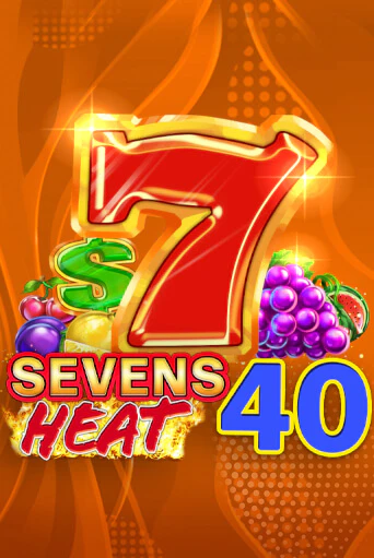 Sevens Heat 40 играть онлайн | Фараон Казино бесплатно