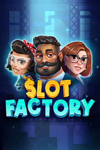 Slot Factory играть онлайн | Фараон Казино бесплатно