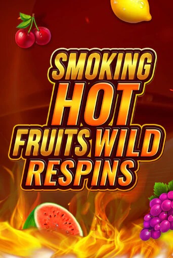 Smoking Hot Fruit Wild Respin играть онлайн | Фараон Казино бесплатно