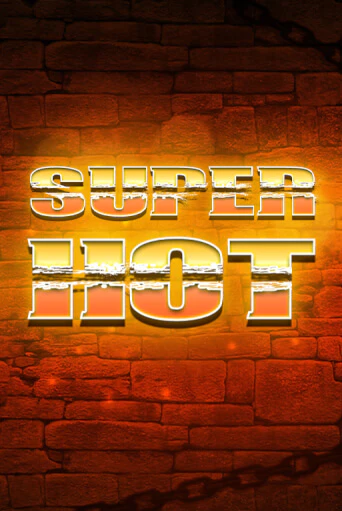 Super Hot играть онлайн | Фараон Казино бесплатно