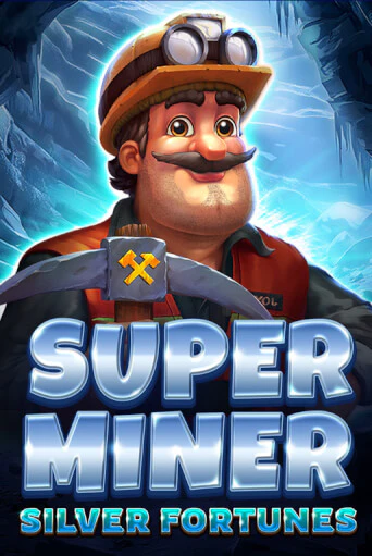 Super Miner - Silver Fortunes играть онлайн | Фараон Казино бесплатно