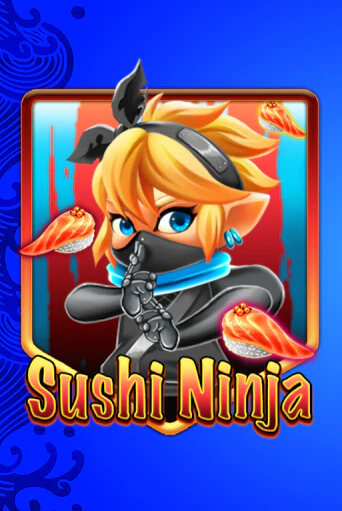 Sushi Ninja играть онлайн | Фараон Казино бесплатно