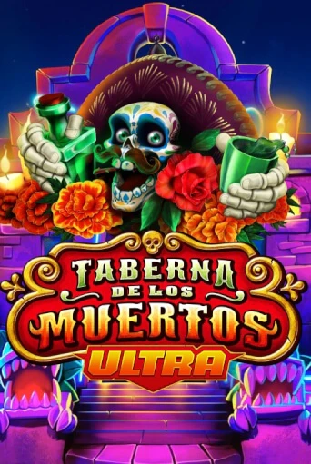 Taberna De Los Muertos Ultra играть онлайн | Фараон Казино бесплатно