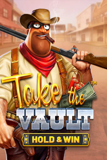 Take the Vault - Hold & Win играть онлайн | Фараон Казино бесплатно