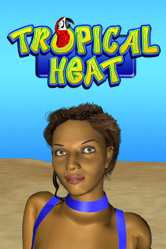 Tropical Heat играть онлайн | Фараон Казино бесплатно