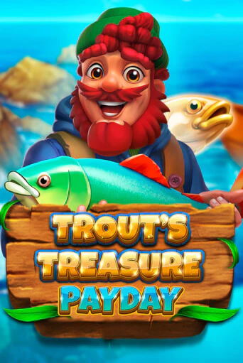 Trout's Treasure - Payday играть онлайн | Фараон Казино бесплатно