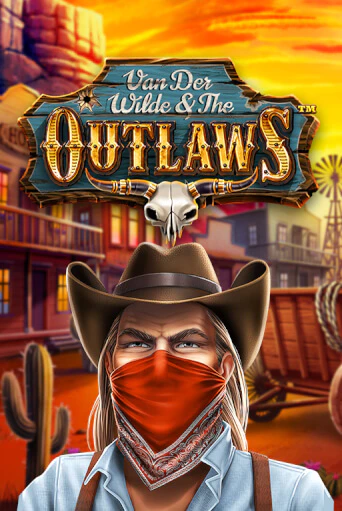 Van der Wilde and The Outlaws играть онлайн | Фараон Казино бесплатно