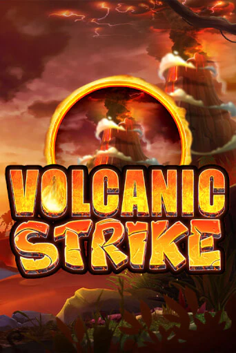 Volcanic Strike играть онлайн | Фараон Казино бесплатно