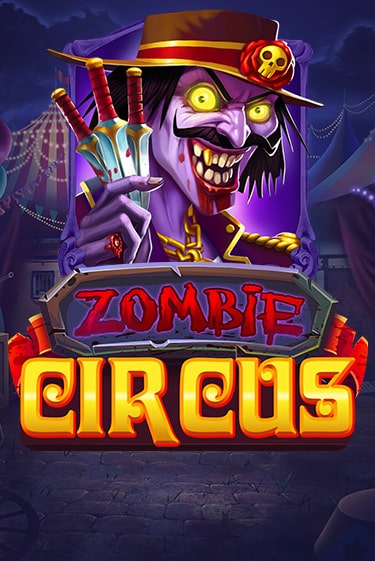 Zombie Circus играть онлайн | Фараон Казино бесплатно