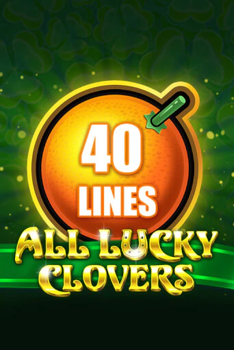 All Lucky Clovers 40 играть онлайн | Фараон Казино бесплатно