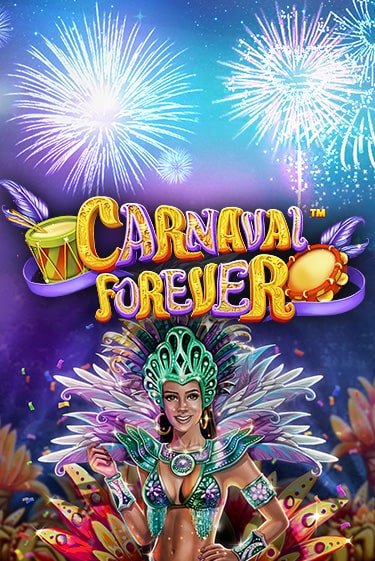 Carnaval Forever играть онлайн | Фараон Казино бесплатно