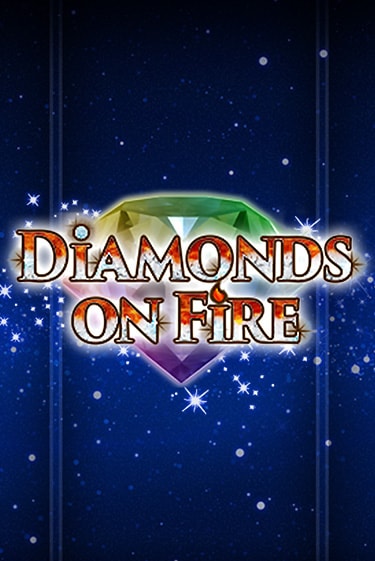 Diamonds on Fire играть онлайн | Фараон Казино бесплатно