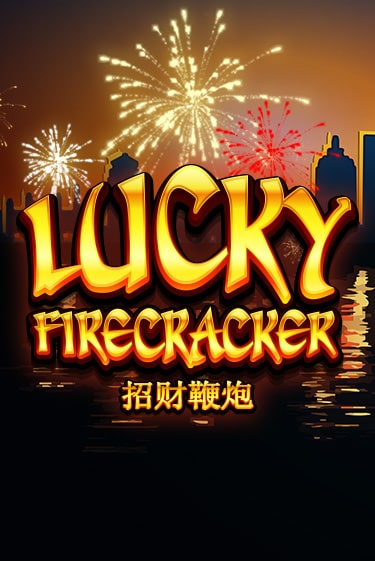 Lucky Firecracker играть онлайн | Фараон Казино бесплатно