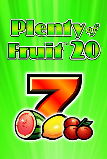 Plenty of Fruit 20 играть онлайн | Фараон Казино бесплатно