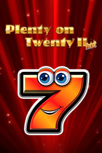 Plenty on Twenty II Hot играть онлайн | Фараон Казино бесплатно