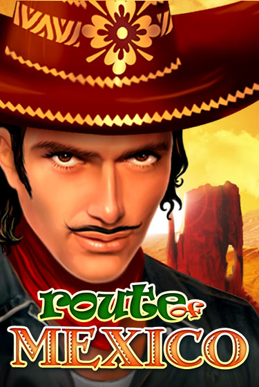 Route Of Mexico играть онлайн | Фараон Казино бесплатно