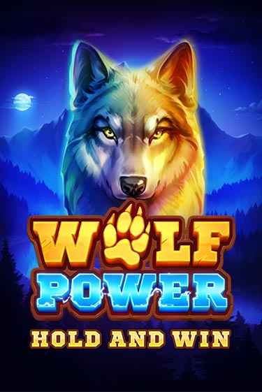 Wolf Power: Hold and Win играть онлайн | Фараон Казино бесплатно